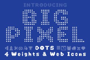 Big Pixel Dot: A Bold Display Font for Crafters and Designers