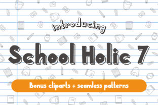 School Holic 7: A Whimsical Font for Creative Makers