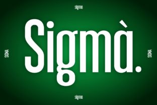 Sigma Font for Modern Campaign Design