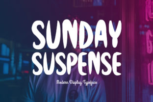 Sunday Suspense: A Font That Adds Character to Your Design